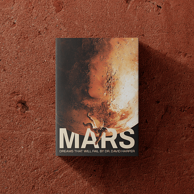 Book Cover Design — Nonfiction, Popular Science book cover book design cover cover design design editorial design mars popular science print publishing design self publishing design space design