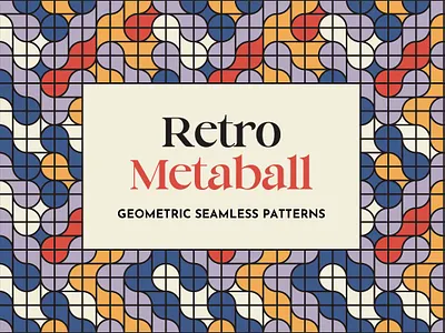 Retro Metaball Seamless Patterns abstract background colorful design geometric illustration metaball mosaic patterns retro seamless seamless patterns vintage wallpaper