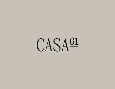 Casa61 Brand Identity brand brand identity branding design editorial editorial branding fashion fashion branding graphic design hotel hotel brand identity hotel design identity minimal outer typography
