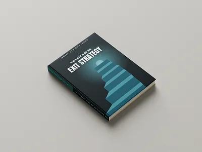 Professional eBook Design: “The Basics of an Exit Strategy" amazon publishing book cover design document formatting editorial design entrepreneurship ingramspark kdp formatting minimalist design paperback design print layout professional design publication design typography