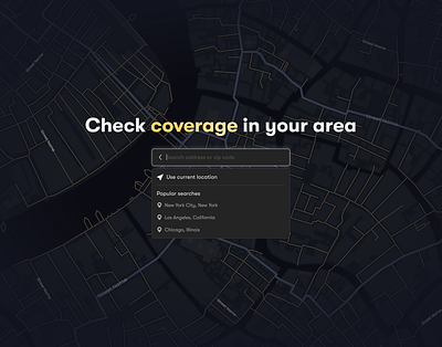Location-Based Coverage Search UX branding check coverage coverage dailyui dark mode landing page map search network search search search dropdown ui uidesign uiux website
