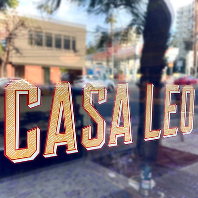 Hand painted - Casa Leo, Los Feliz, CA branding design hand painted logo los angeles sign painter sign graphics sign painter sign painting