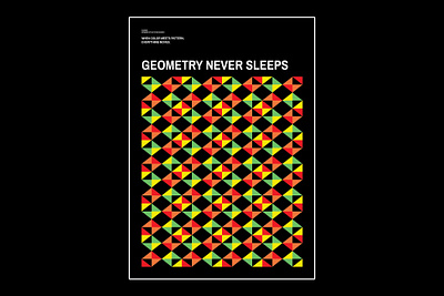 GEOMETRY NEVER SLEEPS geometrical design graphic design international typographic style minimalist poster poster inspiration swiss design typography