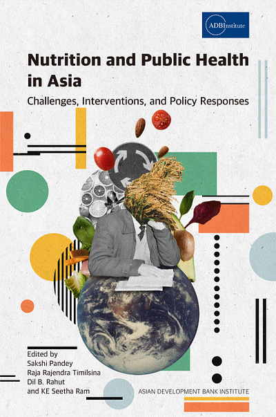 ADBI - 'Nutrition and Public Health in Asia' Book cover design book cover collage cover design design digital art graphic design illustration 그래픽디자인 꼴라주 꼴라쥬 콜라주 콜라쥬