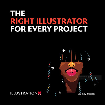 The Right Illustrator for Every Project branding creative agency illustration illustrationx