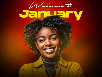WELCOME TO JANUARY (POSTER) advertising branding color theory colorful design flyer graphic design happy new month illustration logo photoshop poster ui vector