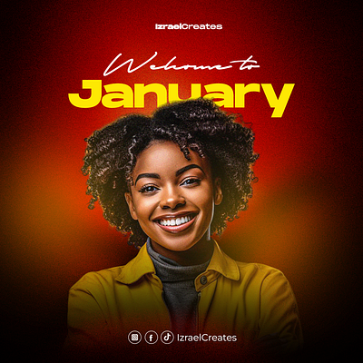 WELCOME TO JANUARY (POSTER) advertising branding color theory colorful design flyer graphic design happy new month illustration logo photoshop poster ui vector