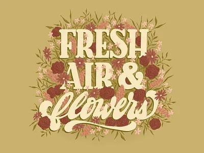 Fresh Air & Flowers design digital lettering drawing floral flowers fresh hand drawn handlettering illustration lettering procreate procreate art procreate lettering type typography