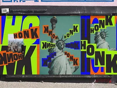 Honk Typography Street Mashup chaotic balance experimental print expressive lettering graphic collage grunge texture layered layout loud composition maximalist style modern punk new york poster mashup signage design statue liberty street mashup street poster type play typography urban typography visual noise