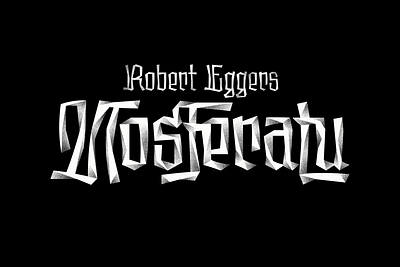 Nosferatu blackletter calligraphy lettering type typography