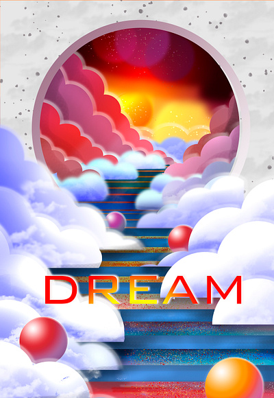 Poster “Dream” design illustration poster vector vectorgraphic