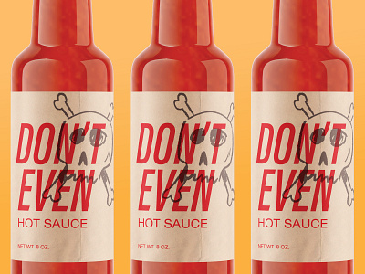Don't Even Hot Sauce Label design food hot sauce illustration label packaging sauce skull