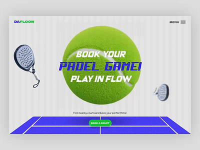 Padel Court Booking Made Beautiful – DAFLOOW 3d website padel rivaldi sulthon sidqi rivaldisign sport tennis ui design ux web design