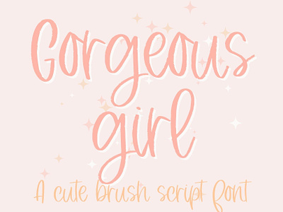 Gorgeous Girl, Cute Script Font