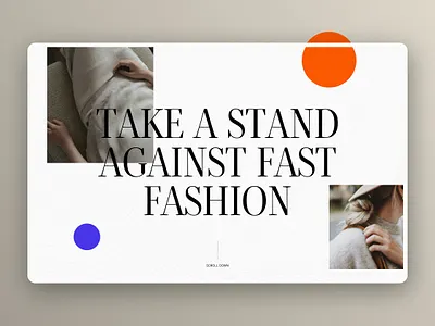 Take a Stand Against Fast Fashion - Sustainable Style Advocacy branding ecofriendly graphic design hero section illustration ui