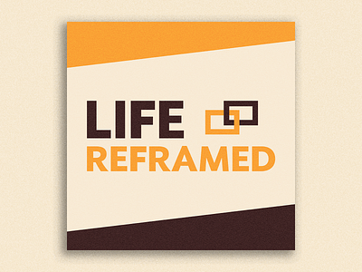 Reframed Podcast Cover