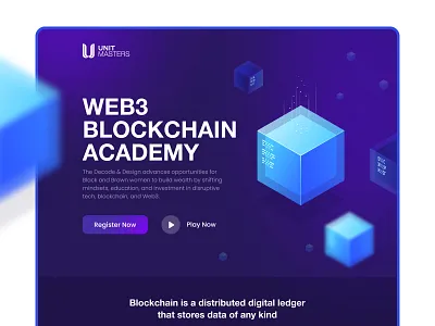Landing Page for Blockchain Academy blockchain blockchain academy blockchain course course crypto crypto currency dark dark ui institute landing page nft ui ux design unit masters web3 web3 platform website