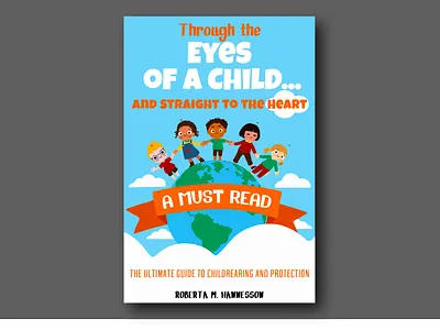 Cover Design for the Book about Childhood book childhood children cover graphic design vivid