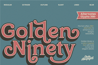 Golden Ninety - Retro Serif Font design perfection