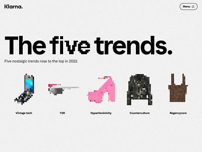 Klarna - Pixel Art Nostalgia Trends Showcase brand content clean content marketing creative layout data data visualization finance tech five trends klarna. pixel pixel art products retro retro design retro futuristic trends ui ux