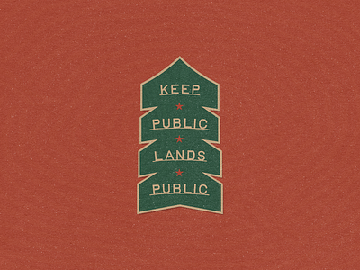 Keep Public Lands Public Badge badge branding climate lands logo national outdoors park public sustainable tree