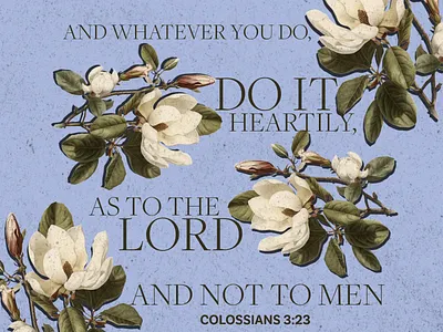 PCM Design Challenge | Colossians 3:23 art artwork church design design challenge graphic design pcmchallenge prochurchmedia social media typography
