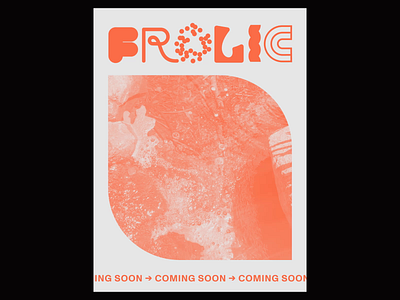 Frolic Poster animation design geometry layout logo pattern type