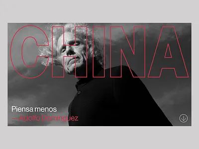 Adolfo Dominguez China Campaign black and white bold china clean clean design color contrast creative design graphic design identity minimalist minimalist design modern portrait typography visual identity