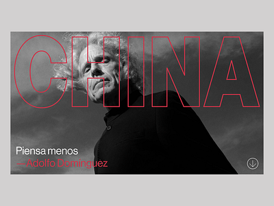 Adolfo Dominguez China Campaign black and white bold china clean clean design color contrast creative design graphic design identity minimalist minimalist design modern portrait typography visual identity