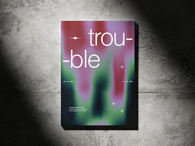 trouble :: Magazine Cover editorial graphic design indesign magazine