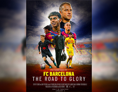 (FC BARCELONA: THE ROAD TO GLORY) Movie Poster barcelona design football graphic design ideas matchday matchday poster design movie movie poster poster