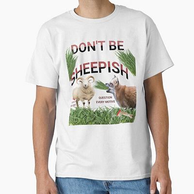 Don't Be Sheepish be wise question every motive sheep story telling wolf