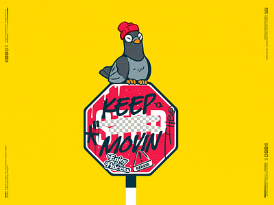 Keep Movin bird character culture illustration malaysia motivation pigeon roadsign signage stickerbomb street vector