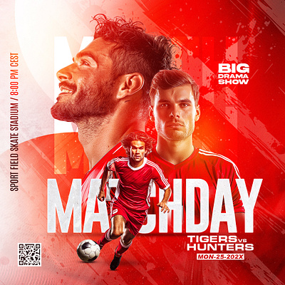 Inspirational Football Tournament Banner Designs, Match Day club flyer digital poster editable flyer event flyer facebook ad football design football poster game day design instagram post instagram post design matchday poster matchday template modern sports design poster design psd template soccer banner social media graphic social media post design sports graphic sports template