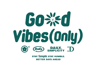 Good Vibes (Only) branding design good vibes graphic illustration logo smile sunflower typeface typography