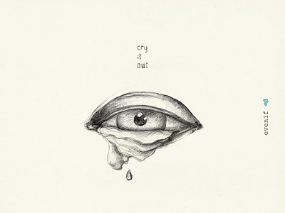 Cry It Out crying design drawing eye eye drawing eye illustration eye poster freehand icon illustration liquid liquid illustration pencil pencil drawing pencil icon poster tattoo
