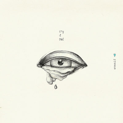 Cry It Out crying design drawing eye eye drawing eye illustration eye poster freehand icon illustration liquid liquid illustration pencil pencil drawing pencil icon poster tattoo