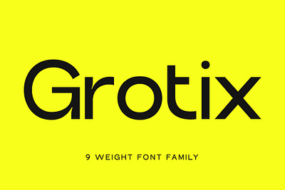 Grotix A Modern Font Family clean font editorial font elegant font futuristic font geometric font minimalist font modern font professional font sans serif font versatile font