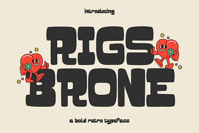 Rigs Brone A Bold Retro Typeface bold display font display typeface groovy font nostalgic typeface poster font retro branding retro font stylish vintage font vintage font