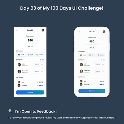 Day 93/100 - Bill Split Screen interface design