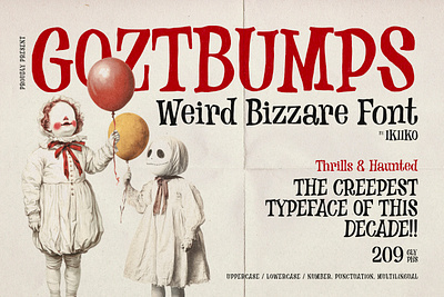 Goztbumps - Weird Bizzare Font bizzare book clown creepy font fonts freak haunted horror ircus logo movie poster sans serif typeface typography vintage weird