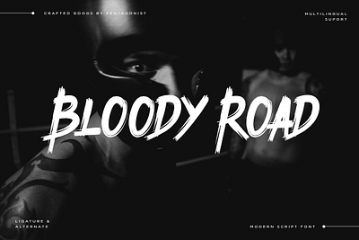 Bloody Road | Brush Display band blackletter brush brushes calligraphy canva clothing display font handwritten lettering music poster rampage rebel retro script signature underground vintage
