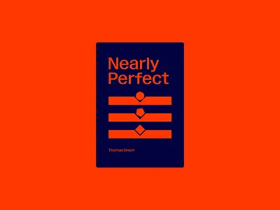 Nearly Perfect—Limited Edition book book design graphic design illustration typography vector writing
