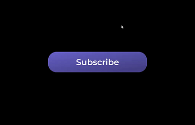 Day 26 of 100: Subscribe animation dailyui design graphic design ui