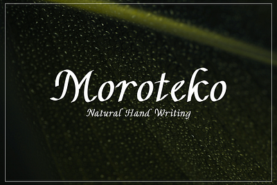 Moroteko Natural Handwriting Font font fonts handwriting invitation lettering luxury sript font typography weding
