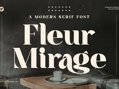 Fleur Mirage - Modern Retro Serif bold brabding branding clean contrast cool design display feminine font ligature logo luxury magazine modern packing retro serif social media typography