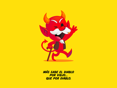 Más sabe el diablo por viejo… que por diablo. cartoon character characterdesign devil diablo dichos digitalart dribbbleart freelanceillustrator illustratedquote illustration latinxartist mexican culture mexico tshirtdesign