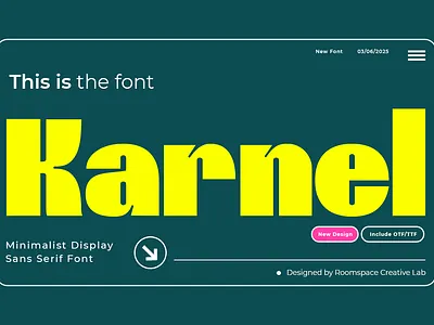 Karnel - Bold Minimalist Display apps bold boldness branding contrast design display headlines illustration logo luxury magazine minimalist poster retro sans serif tech brand typography ui visual