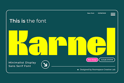 Karnel - Bold Minimalist Display apps bold boldness branding contrast design display headlines illustration logo luxury magazine minimalist poster retro sans serif tech brand typography ui visual