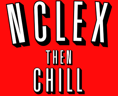 NCLEX Then Chill nclex nursing school